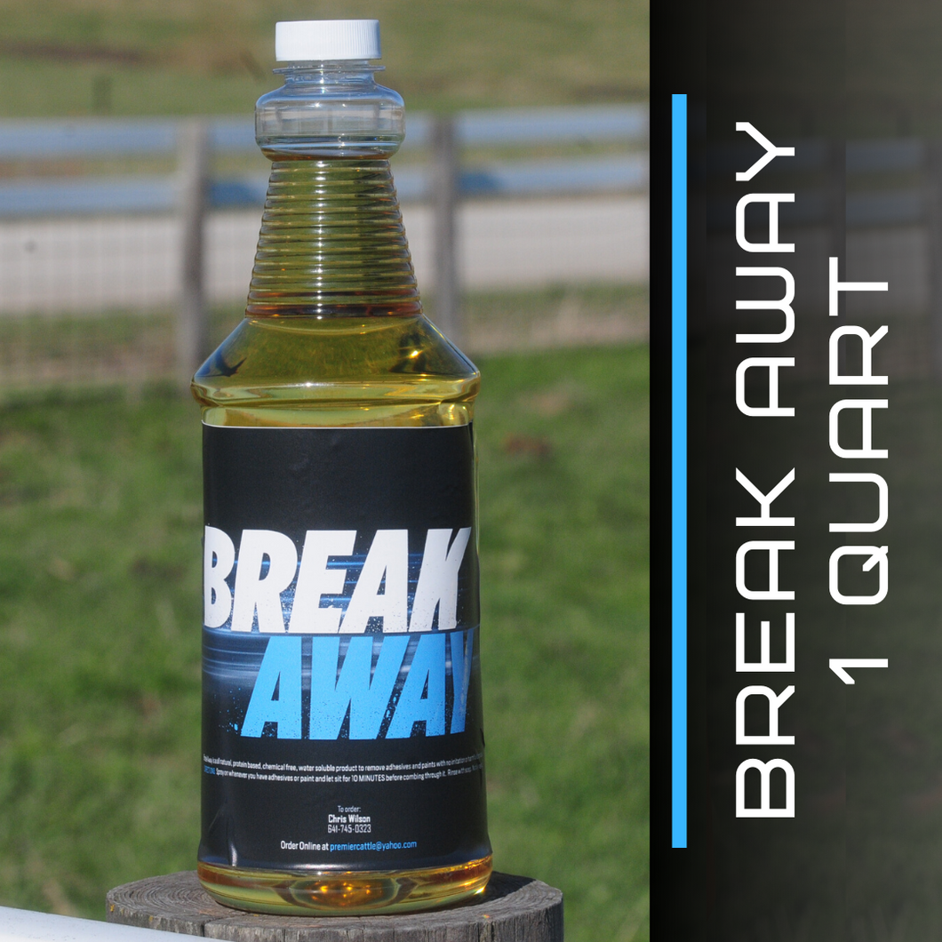 Break Away - 1 Quart